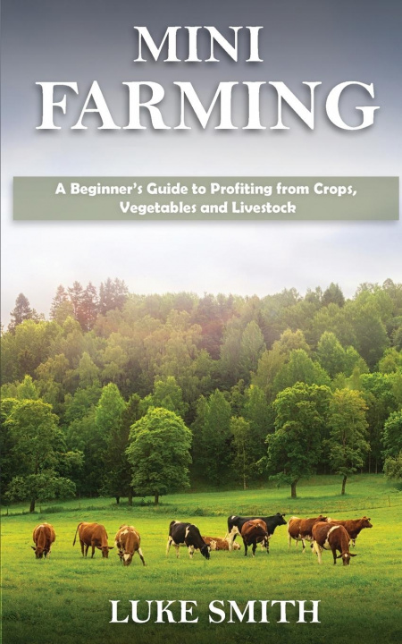 Book Mini Farming Luke Smith