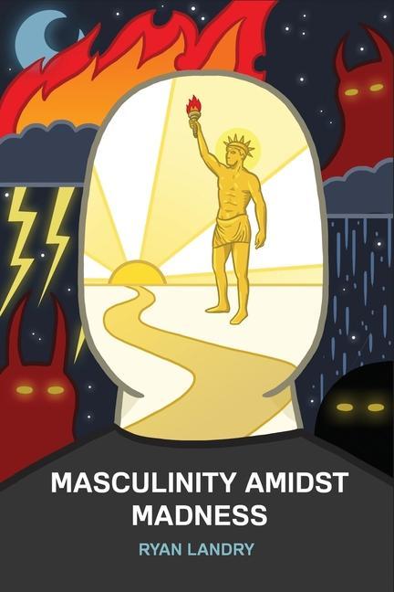 Knjiga Masculinity Amidst Madness Bronze Age Pervert