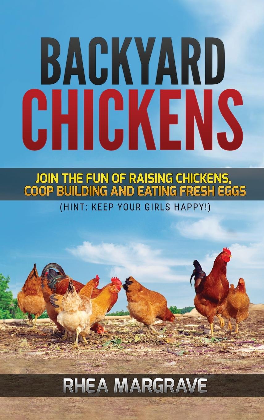 Könyv Backyard Chickens 