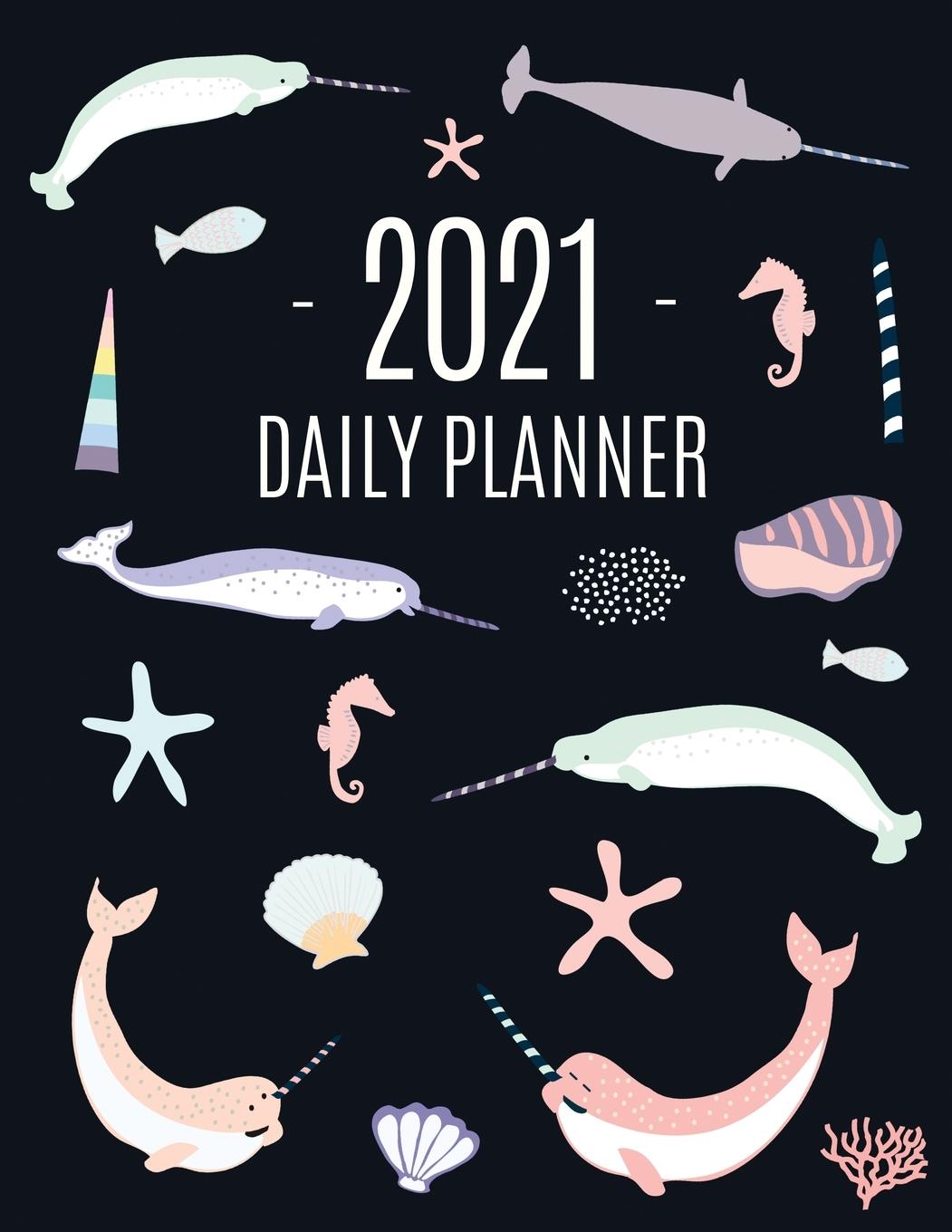Kniha Narwhal Daily Planner 2021 Feel Good Press