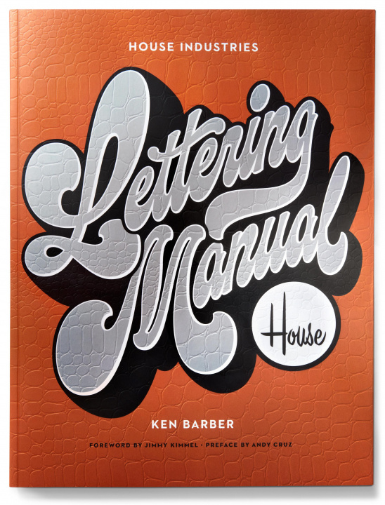 Книга House Industries Lettering Manual (new edition) Ken Barber