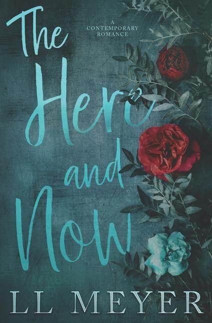 Kniha The Here and Now LL Meyer