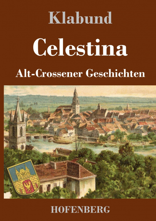 Knjiga Celestina Klabund