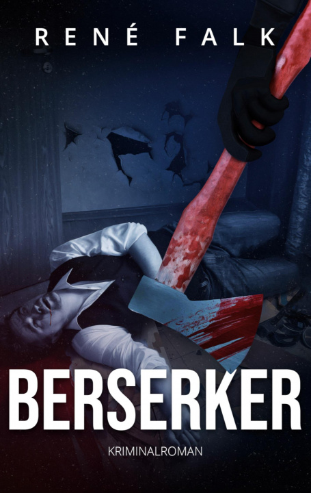 Knjiga Berserker René Falk