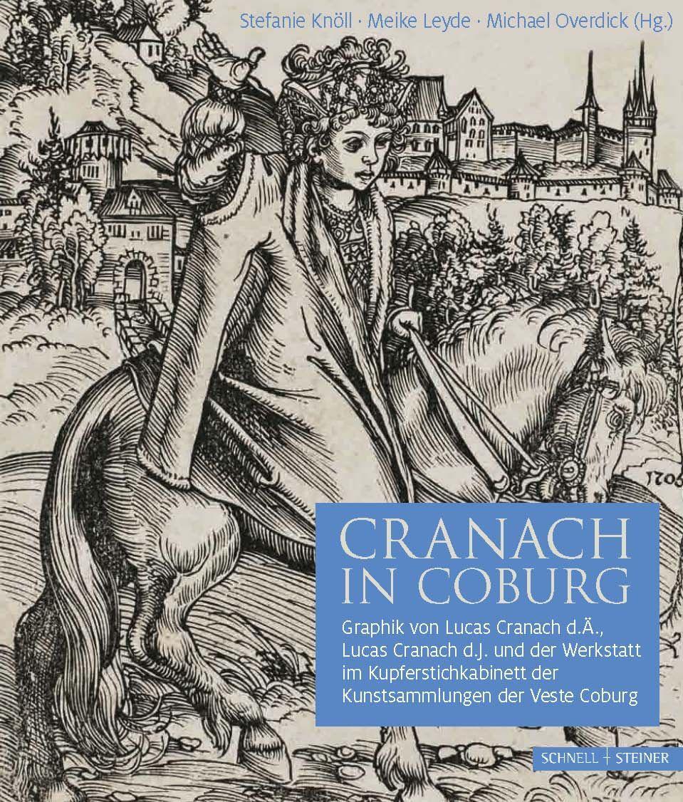 Könyv Cranach in Coburg Michael Overdick