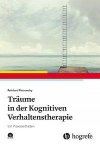 Knjiga Träume in der Kognitiven Verhaltenstherapie Reinhard Pietrowsky