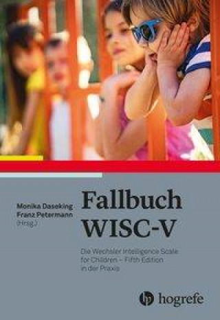 Könyv Fallbuch WISC-V Franz Petermann