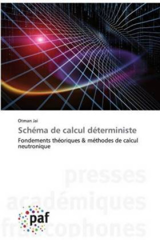 Kniha Schema de calcul deterministe 