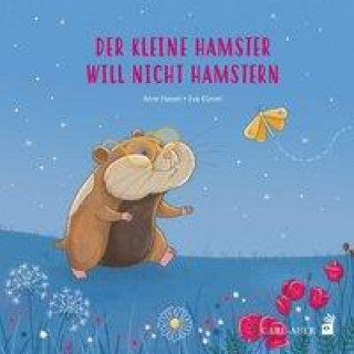 Knjiga Der kleine Hamster will nicht hamstern Eva Künzel