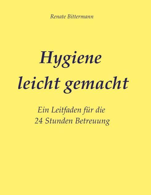Carte Bittermann, M: Hygiene leicht gemacht 