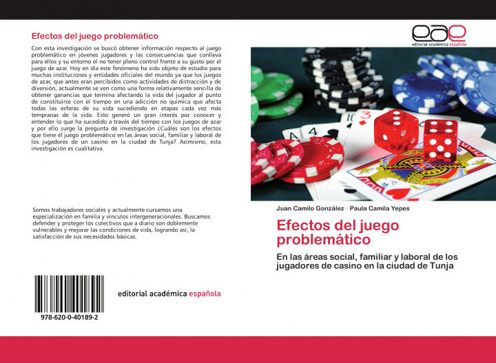 Knjiga Efectos del juego problematico Paula Camila Yepes