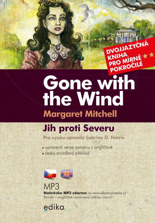 Kniha Jih proti Severu / Gone with the Wind B1/B2 Margaret Mitchellová