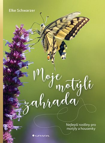 Knjiga Moje motýlí zahrada Elke Schwarzer