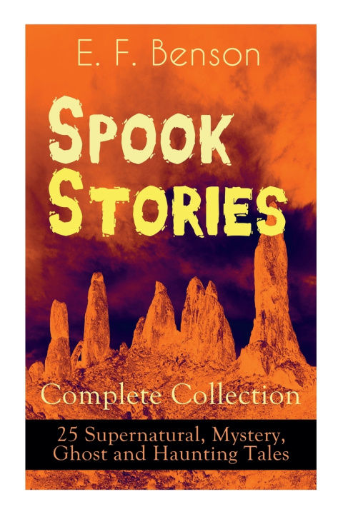 Libro Spook Stories - Complete Collection Benson E. F. Benson