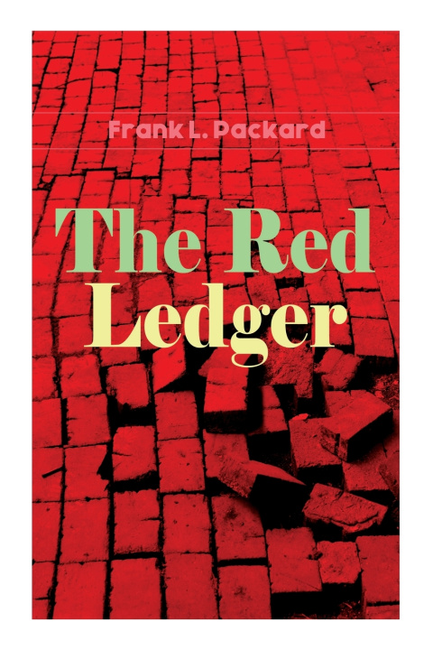 Knjiga Red Ledger Packard Frank L. Packard