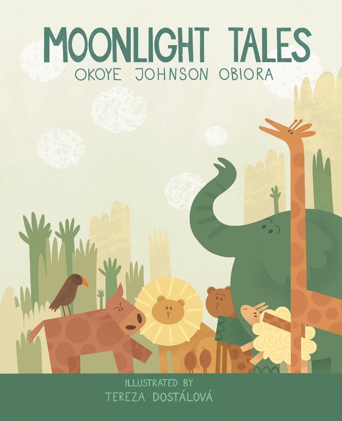 Книга Moonlight tales Obiora Okoye Johnson Obiora