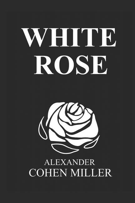 Knjiga White Rose Heidi Ulrikke Danielsen