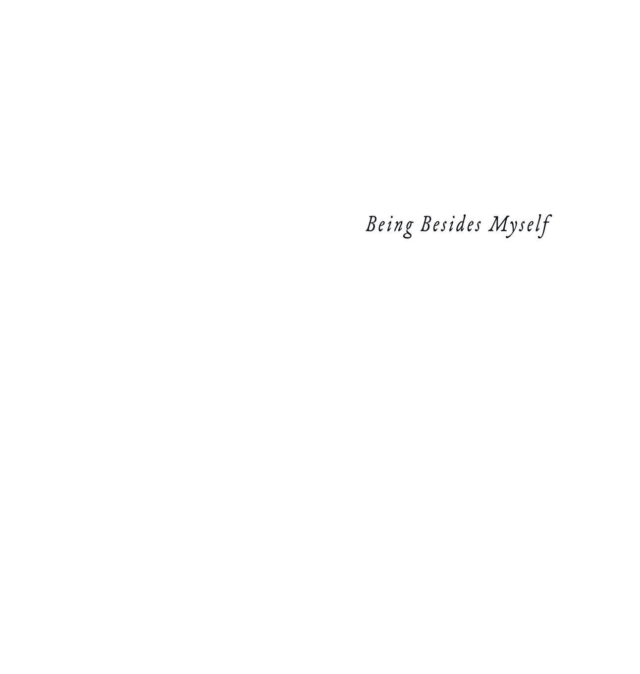 Book Being Besides Myself Elias Camelia Elias