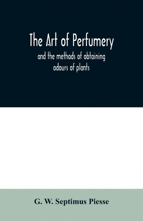 Kniha art of perfumery 