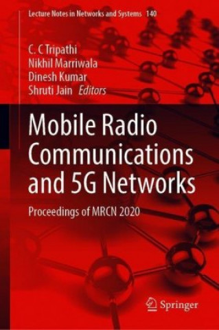 Книга Mobile Radio Communications and 5G Networks Nikhil Marriwala