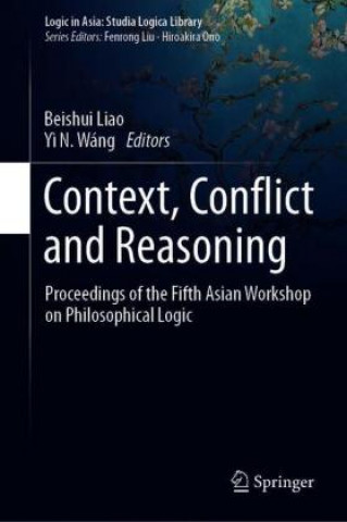 Könyv Context, Conflict and Reasoning Y? N. Wáng