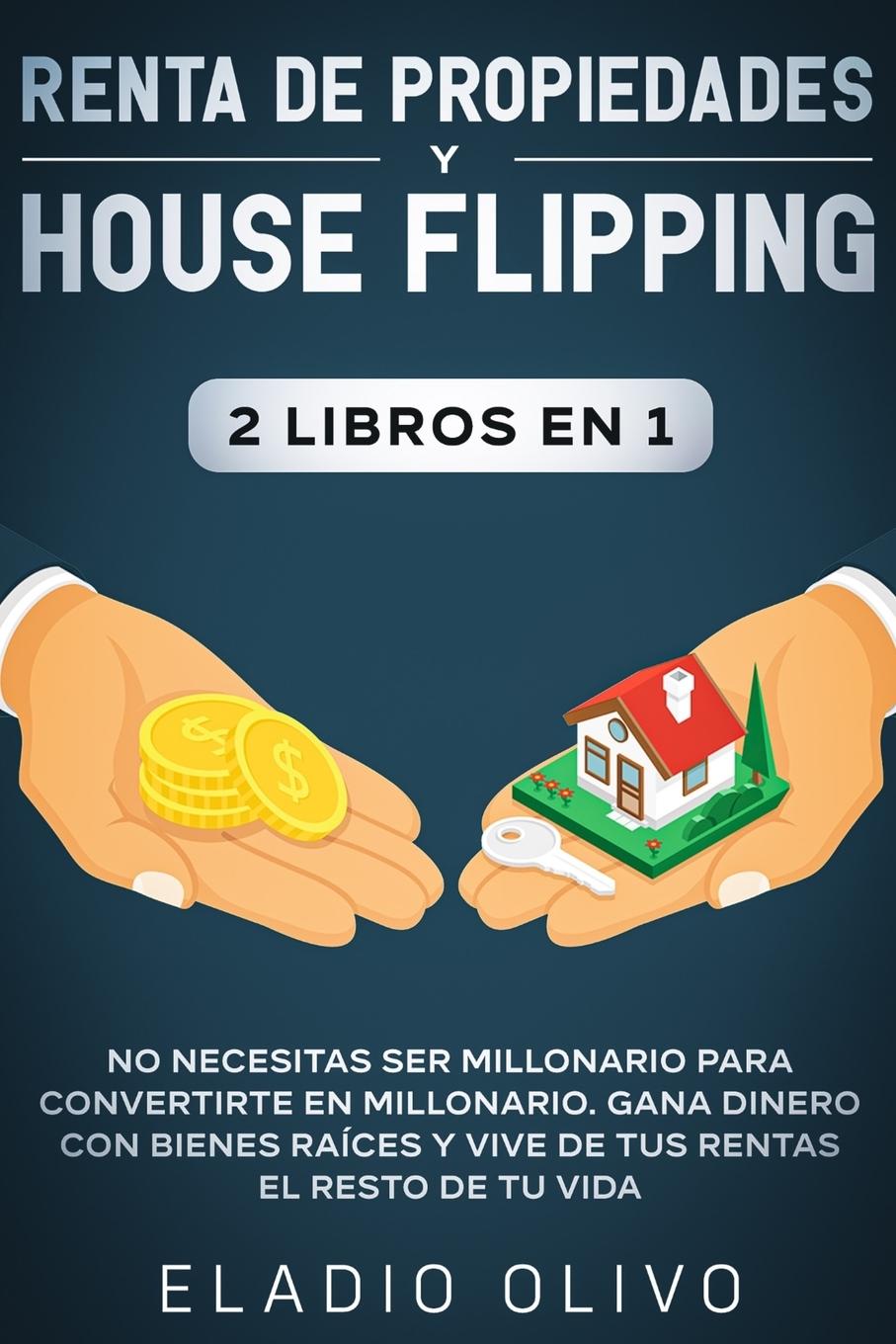 Kniha Renta de propiedades y house flipping 2 libros en 1 