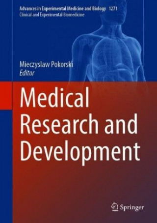 Knjiga Medical Research and Development Mieczyslaw Pokorski