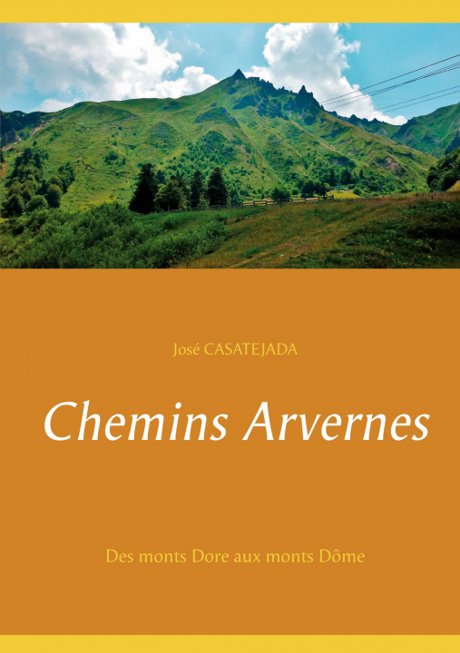Kniha Chemins Arvernes 