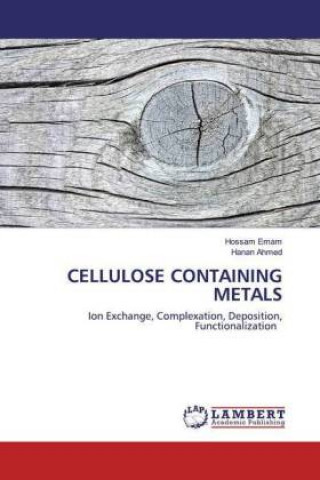 Knjiga Cellulose Containing Metals Hanan Ahmed