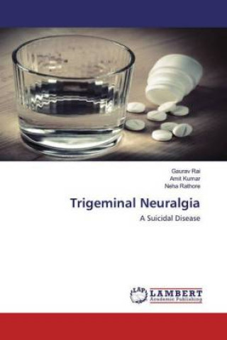 Kniha Trigeminal Neuralgia Amit Kumar