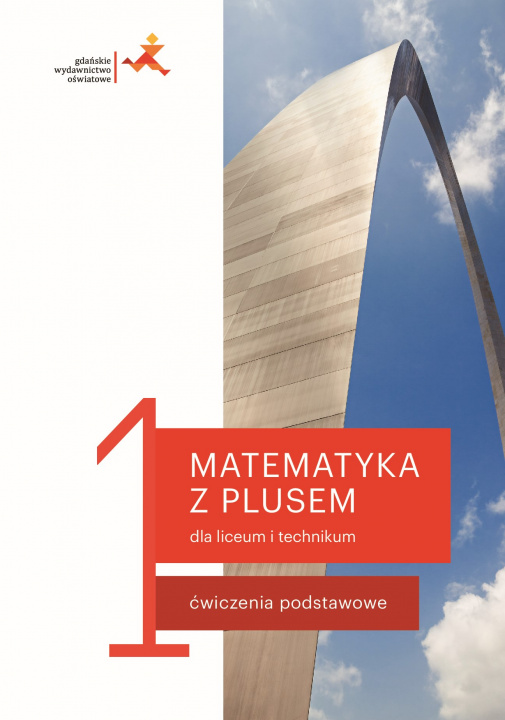 Könyv Nowe matematyka z plusem ćwiczenia do liceum i technikum dla klasy 1 mlc1-1 Małgorzata Dobrowolska