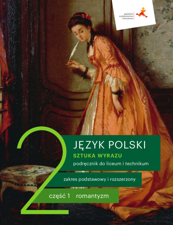 Könyv Nowe język polski sztuka wyrazu podręcznik klasa 2 część 1 romantyzm liceum i technikum Dorota Dąbrowska