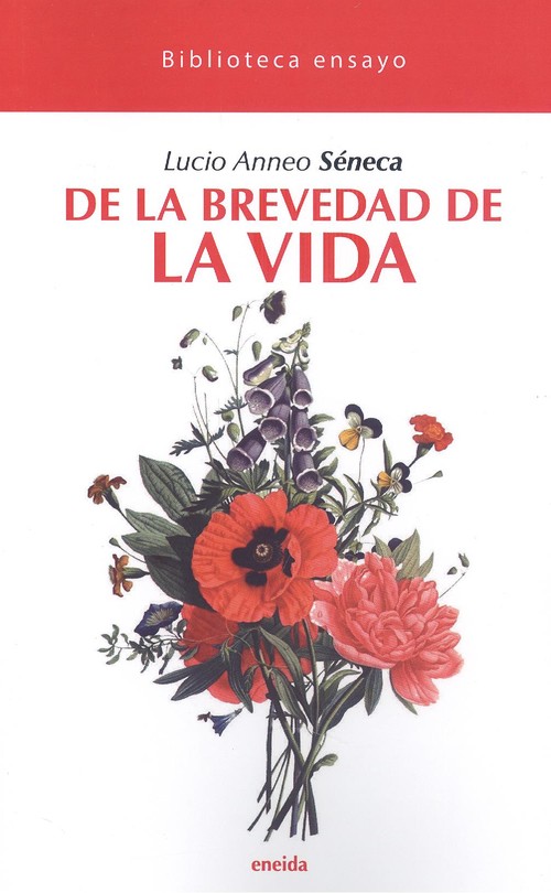 Kniha DE LA BREVEDAD DE LA VIDA LUCIO ANNEO SENECA