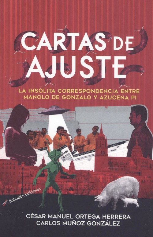 Audio  Cartas de ajuste. La insólita correspondencia entre Manolo de Gonzalo y Azucena CESAR MANUEL ORTEGA HERRERA