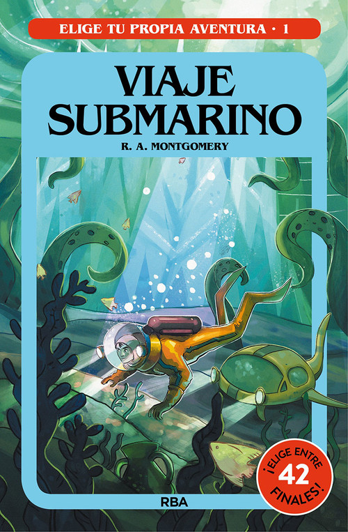 Книга Elige tu propia aventura 1. Viaje submarino R.A. MONTGOMERY