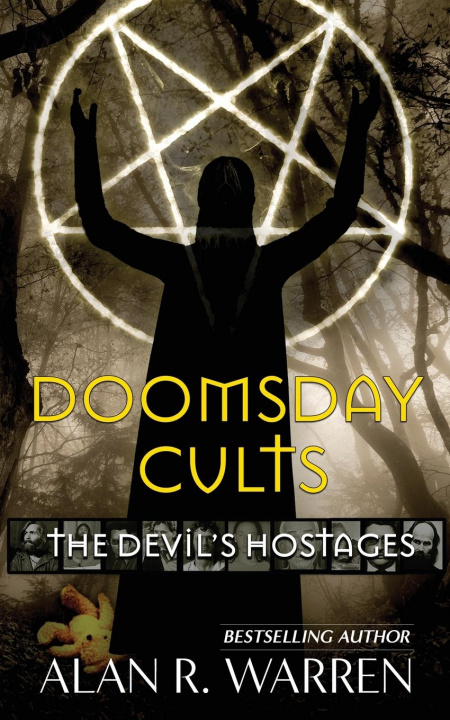 Kniha Doomsday Cults; The Devil's Hostages 