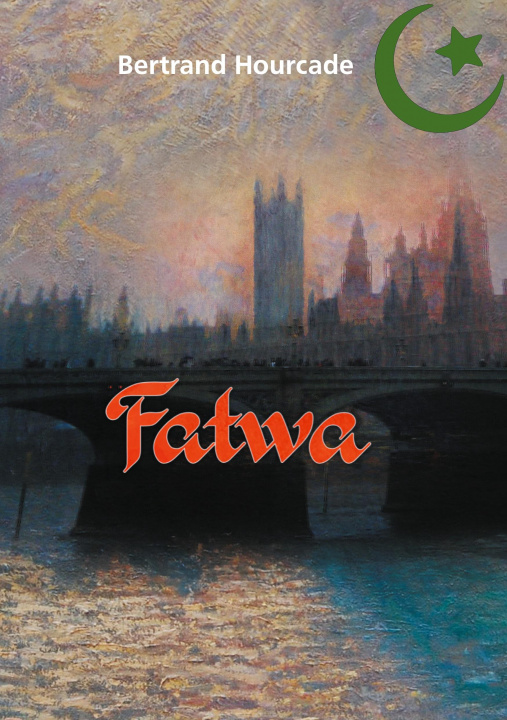Libro Fatwa Bertrand Hourcade