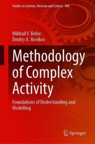 Knjiga Methodology of Complex Activity Dmitry A. Novikov