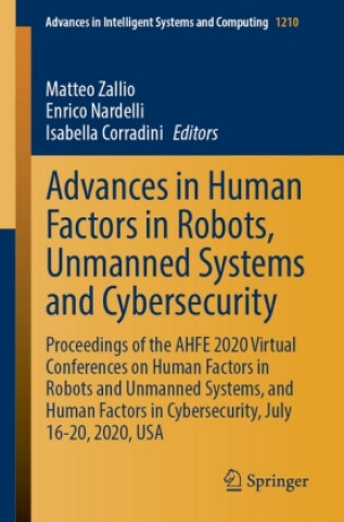 Knjiga Advances in Human Factors in Robots, Drones and Unmanned Systems Matteo Zallio