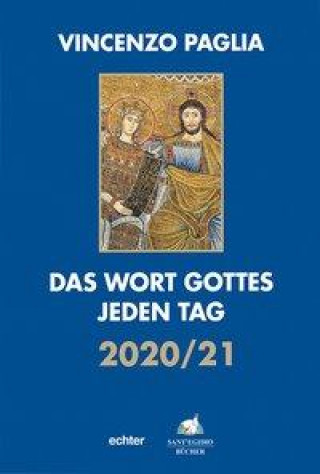 Kniha Das Wort Gottes jeden Tag 