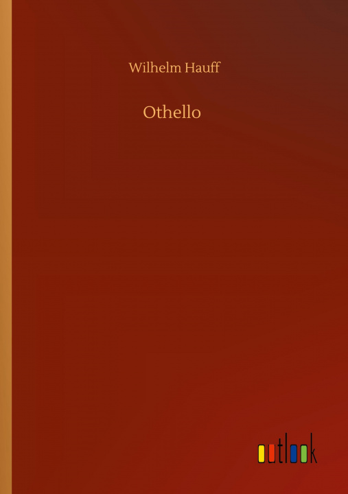 Knjiga Othello Wilhelm Hauff