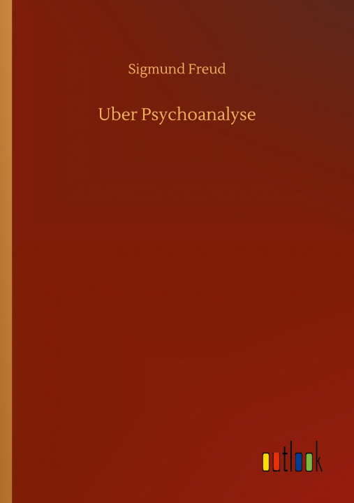 Knjiga UEber Psychoanalyse Sigmund Freud