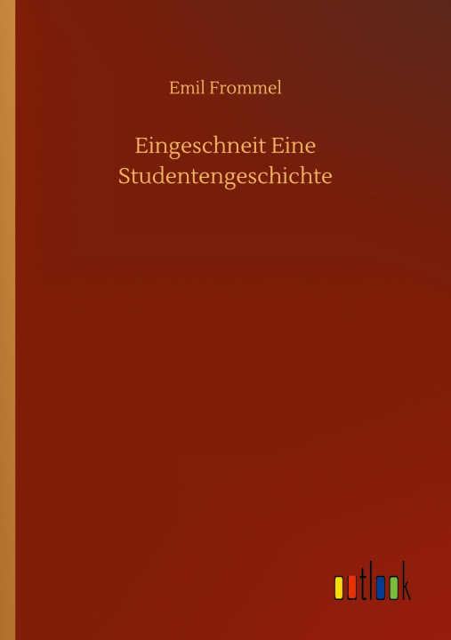 Buch Eingeschneit Eine Studentengeschichte Emil Frommel