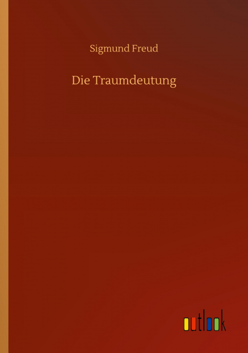 Knjiga Traumdeutung Sigmund Freud