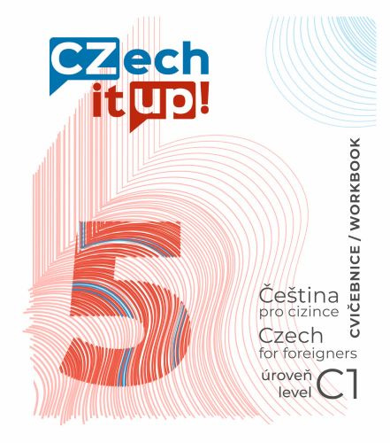 Carte Czech it UP! 5 (úroveň C1, cvičebnice) Darina Hradilová