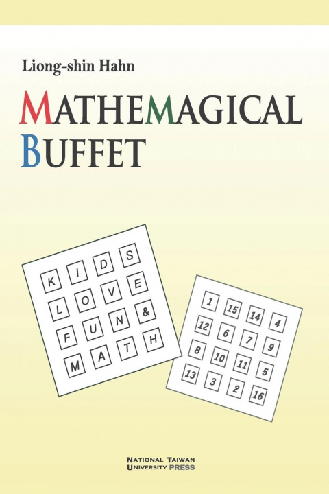 Knjiga Mathemagical Buffet Liong-Shin Hahn