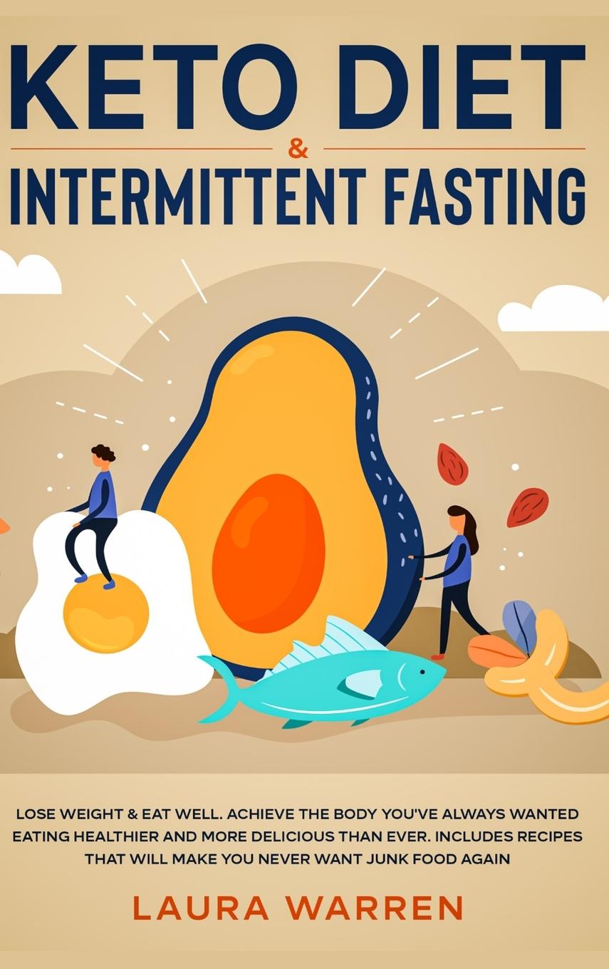 Knjiga Keto Diet & Intermittent Fasting 2-in-1 Book Laura Warren