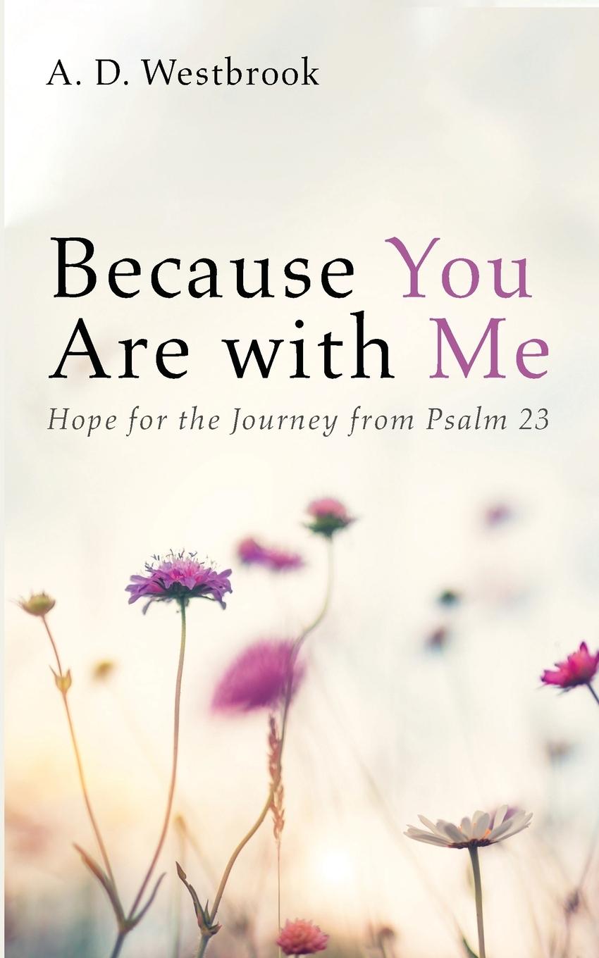 Buch Because You Are with Me A. D. Westbrook