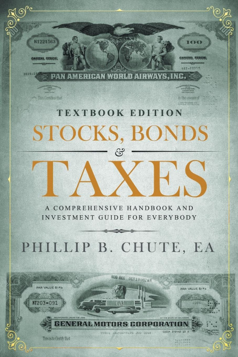 Kniha Stocks, Bonds & Taxes 