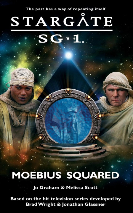 Kniha STARGATE SG-1 Moebius Squared Melissa Scott